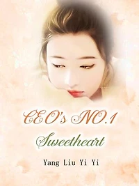 CEO's NO.1 Sweetheart: Volume 5