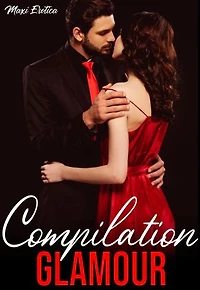 Compilation GLAMOUR // 4 Histoires
