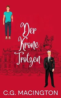 Der Krone trotzen