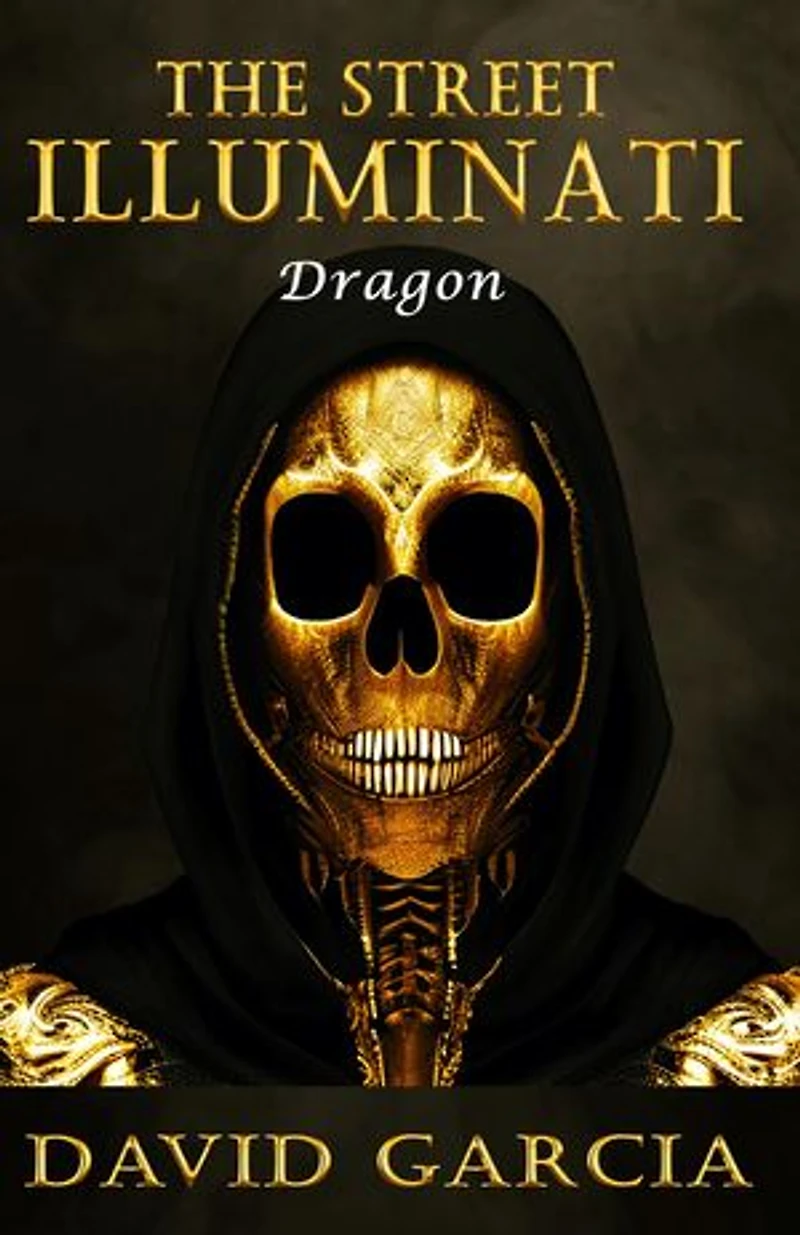 The Street Illuminati: Dragon