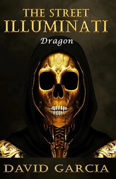 The Street Illuminati: Dragon
