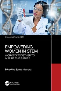 Empowering Women STEM: Working Together to Inspire the Future