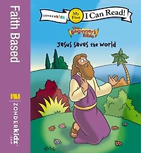 The Beginner's Bible Jesus Saves the World: My First
