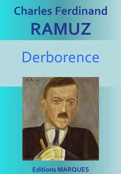 Derborence: Version intégrale