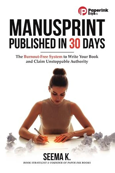 Manusprint: The Burnout-Free System to Write Your Book and Claim Unstoppable Authority