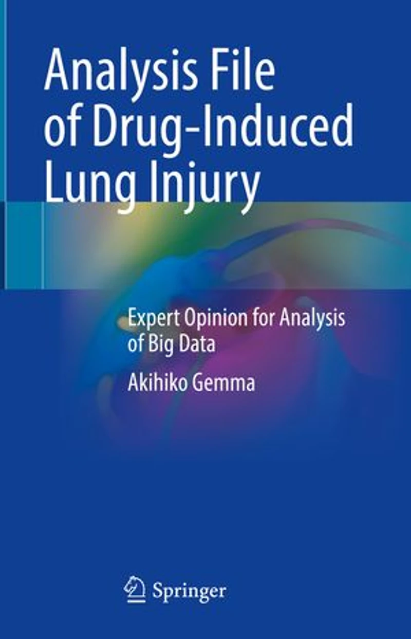 Analysis File of Drug-Induced Lung Injury: Expert Opinion for Big Data