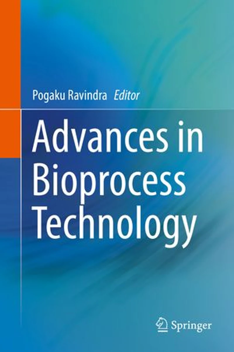 Advances Bioprocess Technology