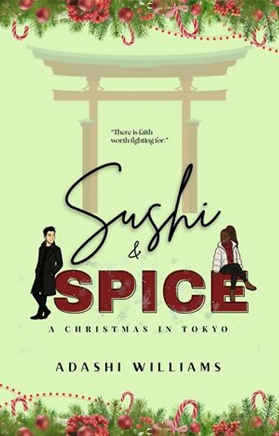 Sushi and Spice: A Christmas In Tokyo