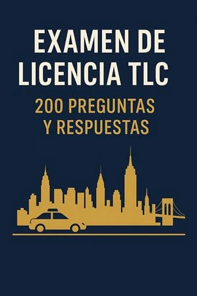 Examen de Licencia TLC – 200 Preguntas y Respuestas