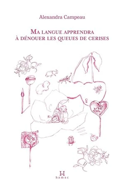 Ma langue apprendra à dénouer les queues de cerises