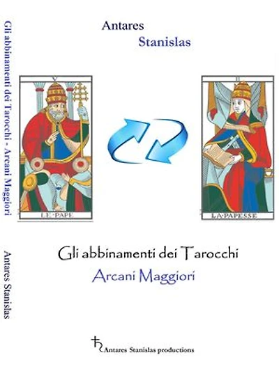 Tarocchi gli abbinamenti degli arcani maggiori - cartomanzia pratica