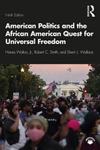American Politics and the African Quest for Universal Freedom