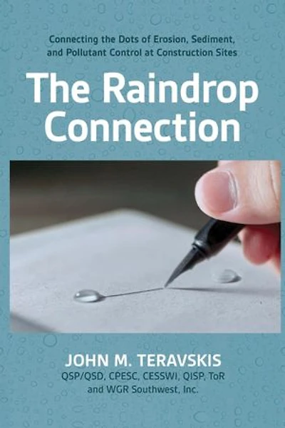 The Raindrop Connection: Connecting the Dots of Erosion, Sediment