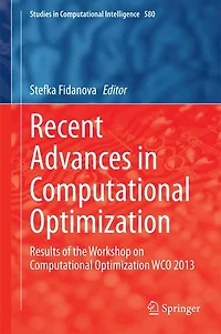 Recent Advances Computational Optimization