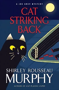 Cat Striking Back: A Joe Grey Mystery