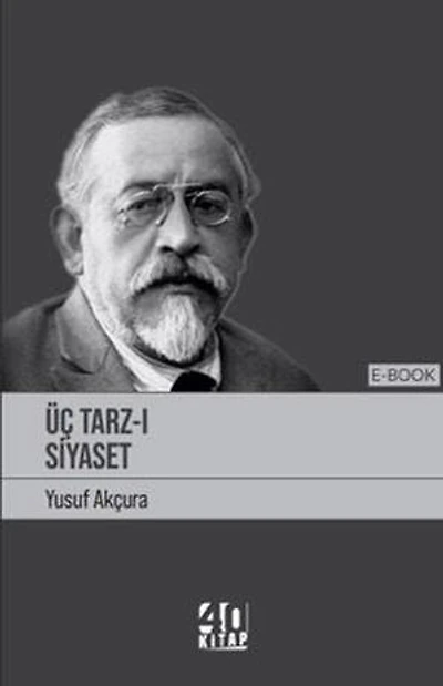 Üç Tarz-ı Siyaset