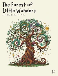 The Forest of Little Wonders And Other Bilingual Italian-English Stories for Kids