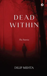 Dead Within: The Poetries