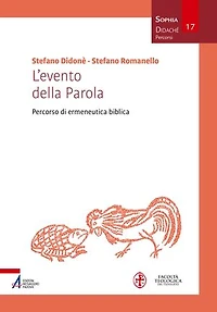 L'evento della Parola: Percorso di ermeneutica biblica