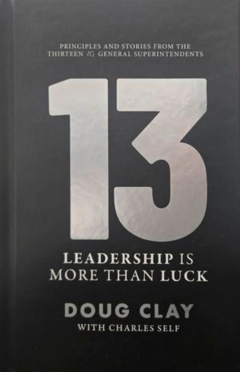13: Leadership Is More Than Luck