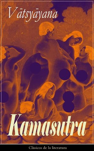 Kamasutra: Clásicos de la literatura