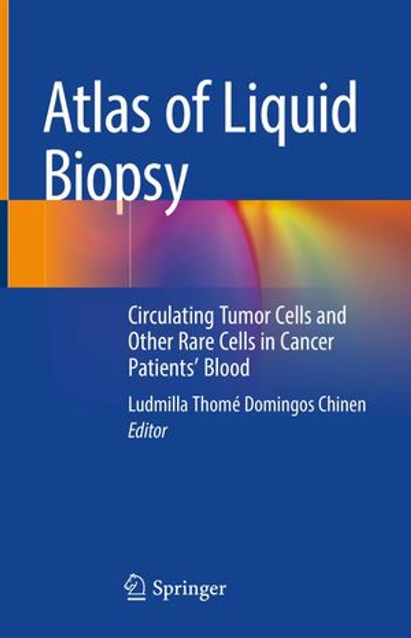 Atlas of Liquid Biopsy: Circulating Tumor Cells and Other Rare Cancer Patients' Blood