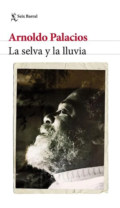 La selva y la lluvia