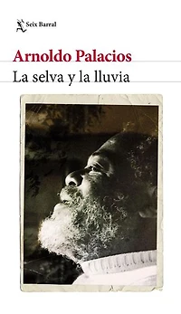 La selva y la lluvia