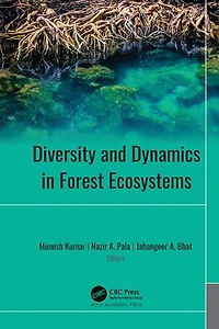 Diversity and Dynamics Forest Ecosystems