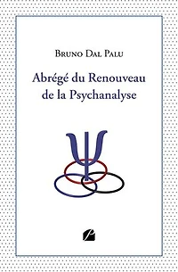 Abrégé du Renouveau de la Psychanalyse