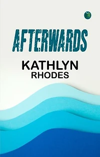 Afterwards