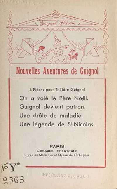 Nouvelles aventures de Guignol: 4 pièces pour théâtre Guignol