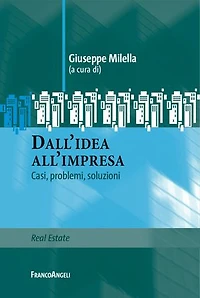 Dall'idea all'impresa.: Casi, problemi, soluzioni