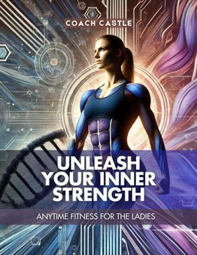 Unleash Your Inner Strength: Anytime Fitness for the Ladies