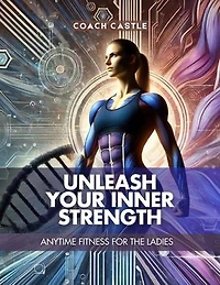 Unleash Your Inner Strength: Anytime Fitness for the Ladies