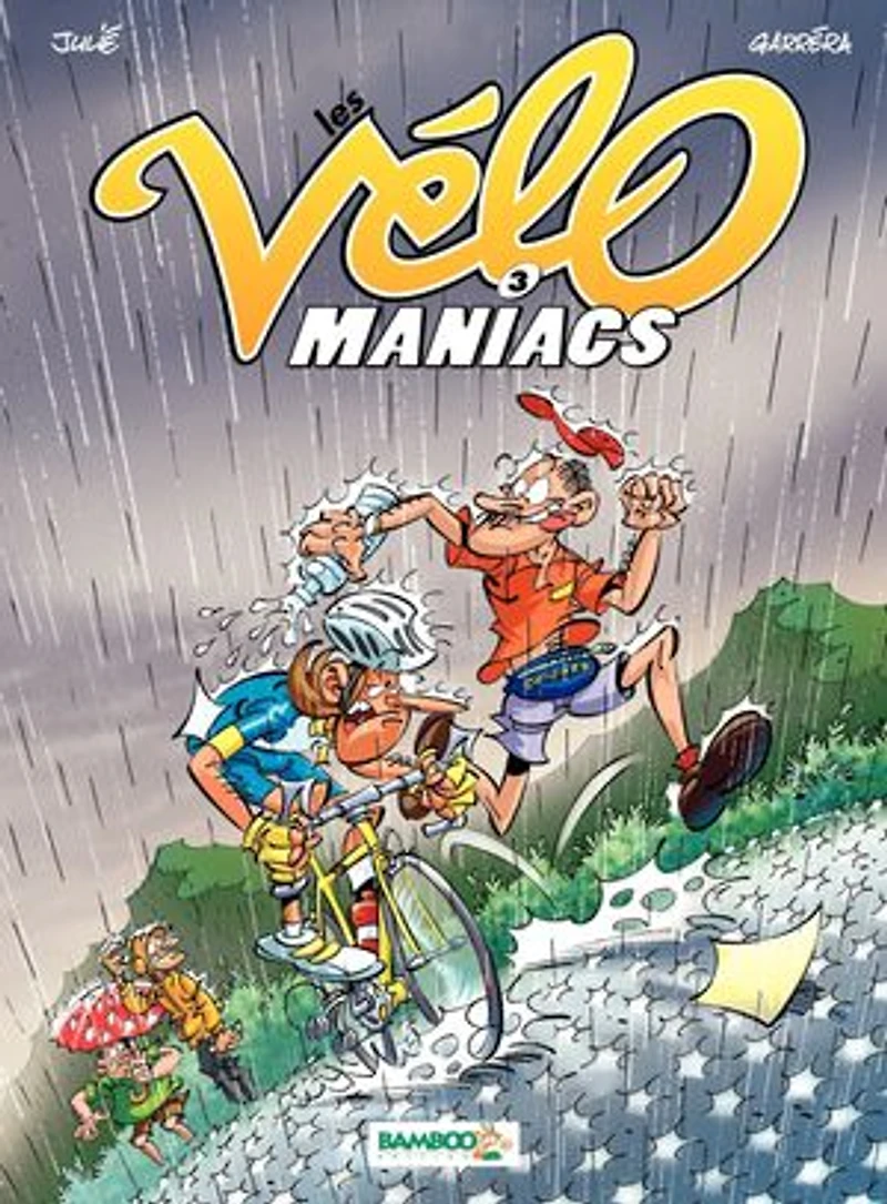 Les vélo maniacs, Vol. 3