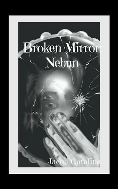 Broken Mirror: Nebun: Saga Rota, #1