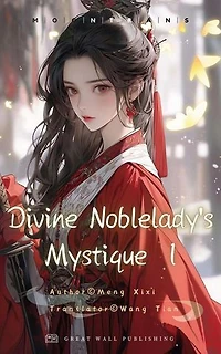 Divine Noblelady's Mystique: Divine Noblelady's Mystique