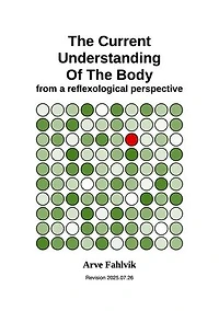 The Current Understanding of the Body