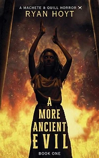 A More Ancient Evil: A More Ancient Evil, #1