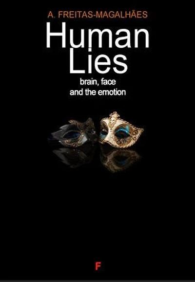 Human Lies: Brain, Face and the Emotion