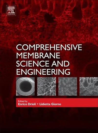 Comprehensive Membrane Science and Engineering