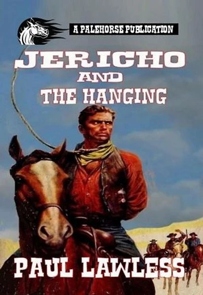 Jericho And The Hanging: Jericho