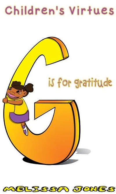 Children's Virtues: G is for Gratitude