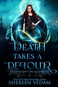 Death Takes a Detour: Light Urban Fantasy Mystery Novel