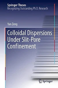Colloidal Dispersions Under Slit-Pore Confinement