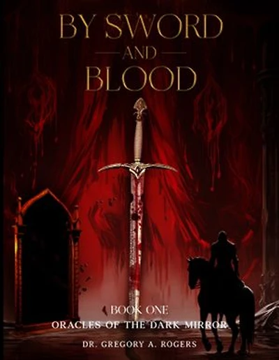 BY SWORD AND BLOOD