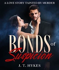 Bonds Of Suspicion: A Love Story Tainted By Murder
