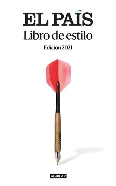 Libro de estilo El País (2021) / Style Book