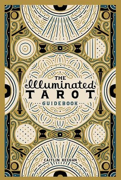 The Illuminated Tarot Guidebook